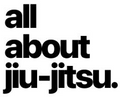 All About Jiu-Jitsu